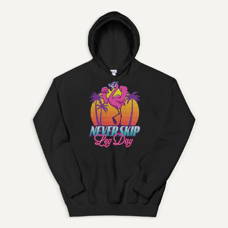 Never Skip Leg Day Flamingo Pullover Hoodie